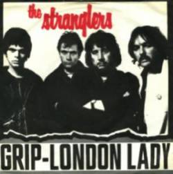 The Stranglers : Grip - London Lady